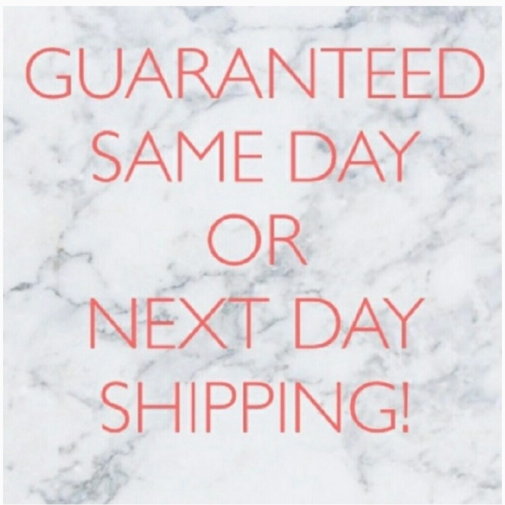 Guaranteed to ship same or next day!